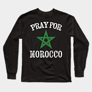 Pray for morocco Long Sleeve T-Shirt